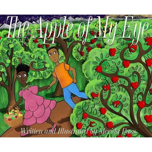 The Apple of My Eye - Hardcover