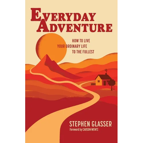 Everyday Adventure - Paperback