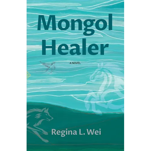 Mongol Healer - Paperback