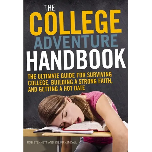 The College Adventure Handbook Softcover - Paperback