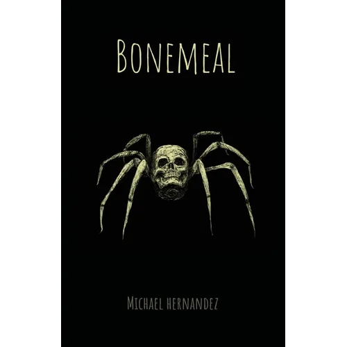 Bonemeal - Paperback
