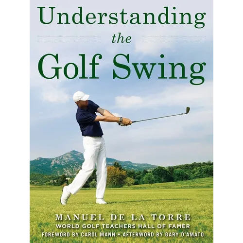 Understanding the Golf Swing - Paperback