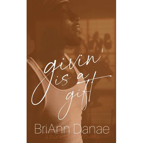 Givin' Is A Gift - Paperback