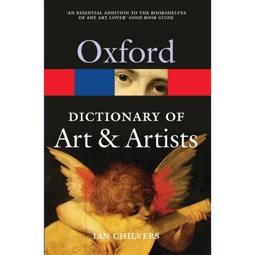 The Oxford Dictionary of Art and Artists - Paperback
