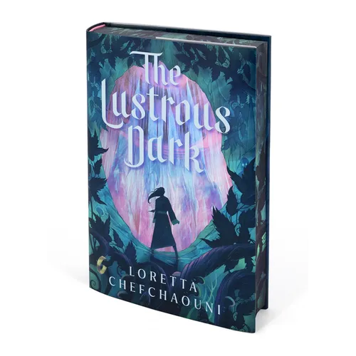 The Lustrous Dark - Hardcover