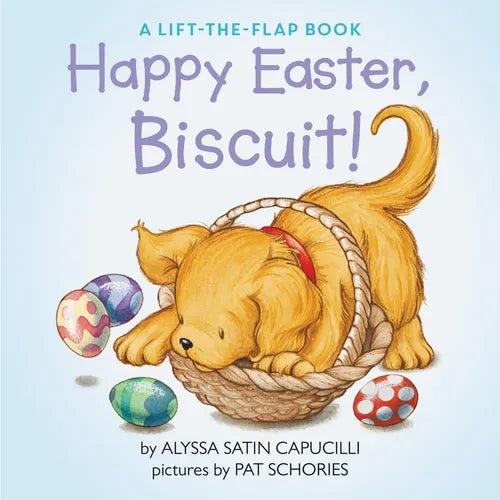 Happy Easter, Biscuit!: A Lift-The-Flap Book: An Easter and Springtime Book for Kids - Paperback