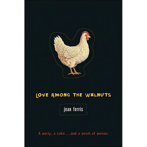 Love Among the Walnuts - Paperback