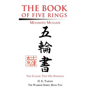 The Book of Five Rings: Miyamoto Musashi - Paperback