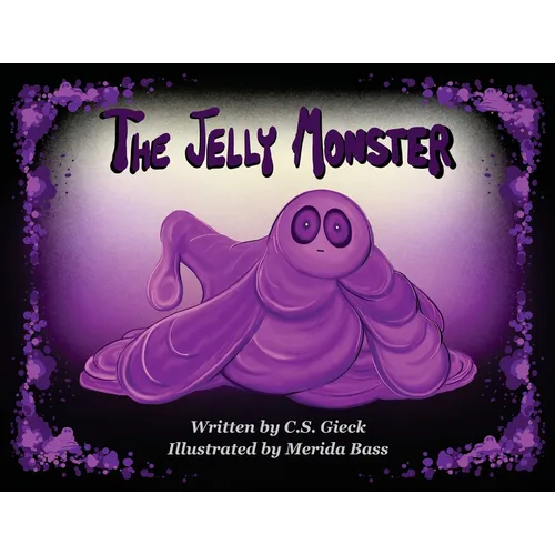 The Jelly Monster - Paperback