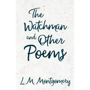 The Watchman & Other Poems - Paperback