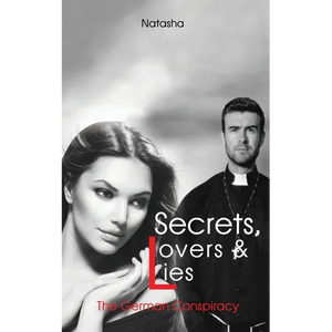Secrets, Lovers & Lies: The German Conspiracy - Paperback