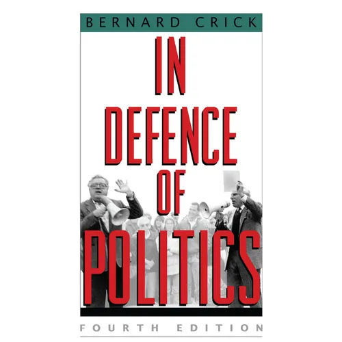 In Defense of Politics - Paperback