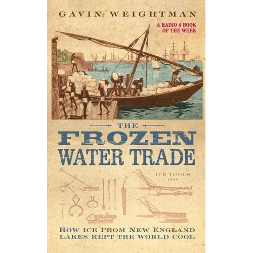 The Frozen Water Trade - Paperback