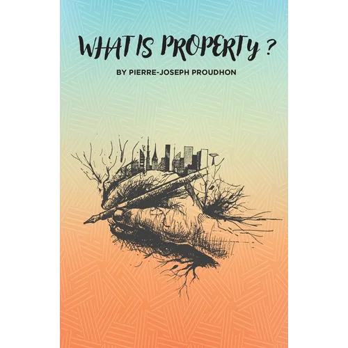 What is Property? - Paperback