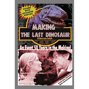 Making The Last Dinosaur - Paperback