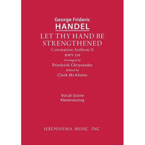 Let Thy Hand Be Strengthened, HWV 259: Vocal score - Paperback