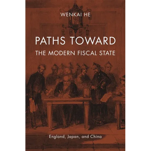 Paths toward the Modern Fiscal State - Hardcover