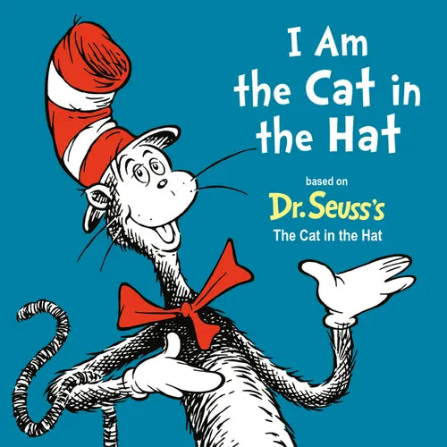 I Am the Cat in the Hat - Board Book