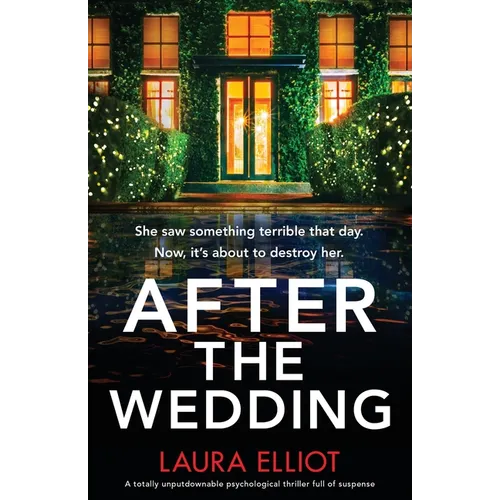 After the Wedding: A totally unputdownable psychological thriller full of suspense - Paperback