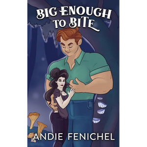 Big Enough to Bite - Paperback