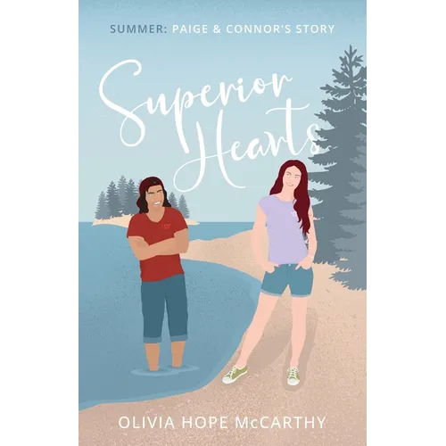 Superior Hearts Summer: Paige & Connor's Story - Paperback