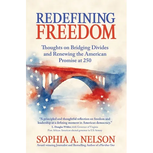 Redefining Freedom - Hardcover