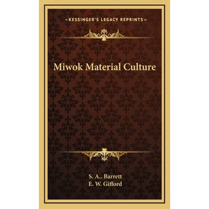 Miwok Material Culture - Hardcover