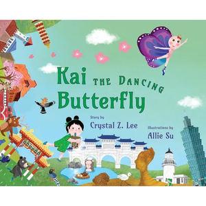 Kai the Dancing Butterfly - Hardcover