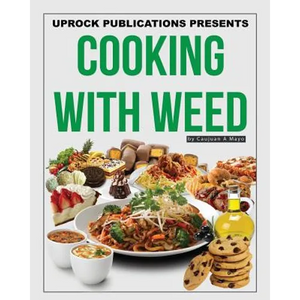Cooking With Weed - Paperback
