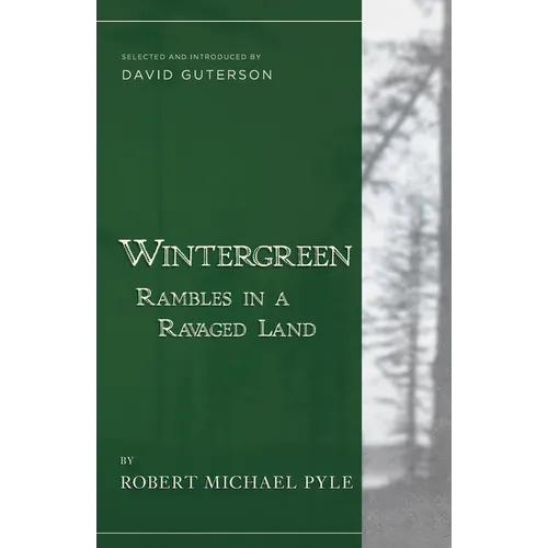 Wintergreen: Rambles in a Ravaged Land - Paperback