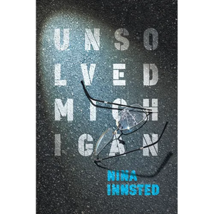 Unsolved Michigan - Hardcover