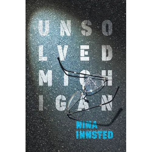 Unsolved Michigan - Hardcover