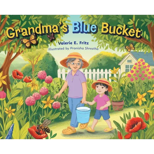 Grandma's Blue Bucket - Hardcover
