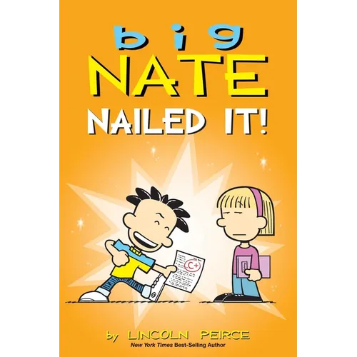Big Nate: Nailed It!: Volume 28 - Paperback