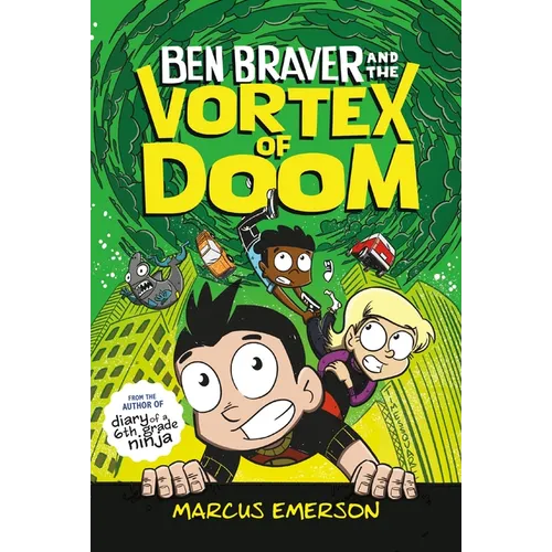 Ben Braver and the Vortex of Doom - Paperback