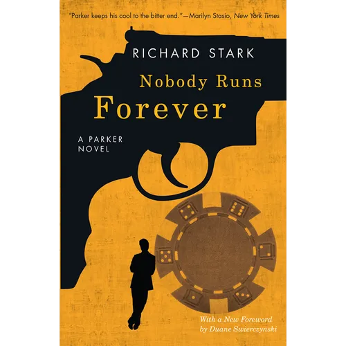 Nobody Runs Forever: A Parker Novel - Paperback