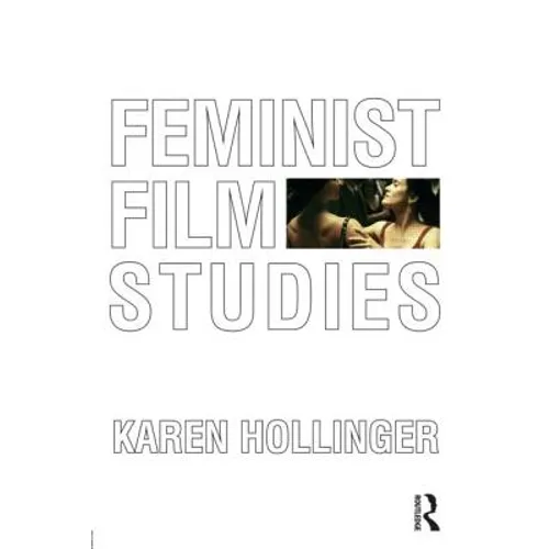 Feminist Film Studies - Paperback