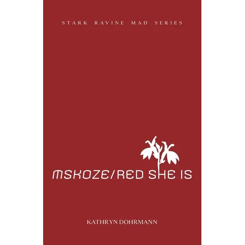 MSKOZE / Red She Is: chapbook two - Paperback