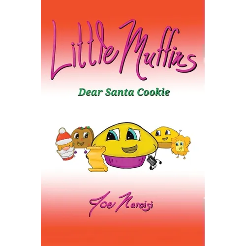 Little Muffins: Dear Santa Cookie - Paperback