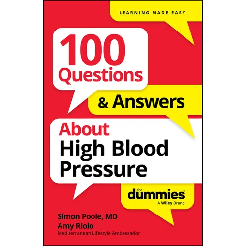 100 Questions & Answers about High Blood Pressure for Dummies - Paperback