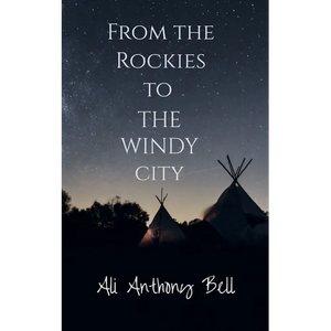 From the Rockies to The Windy City - Paperback