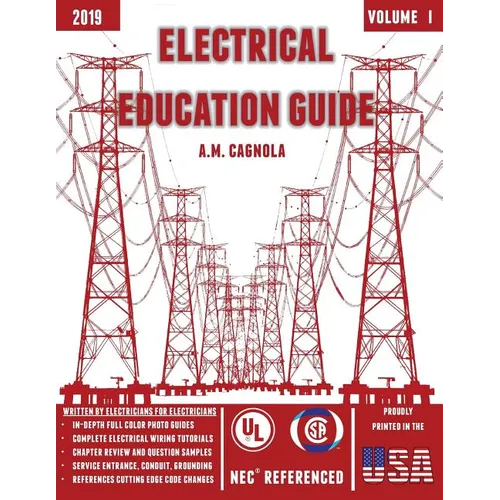 Electrical Education Guide: Electrical Wiring - Paperback