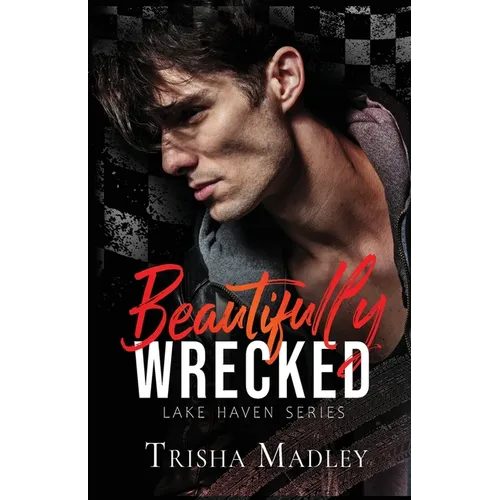 Beautifully Wrecked - Paperback