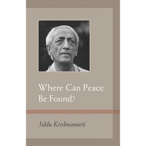 Where Can Peace Be Found? - Paperback