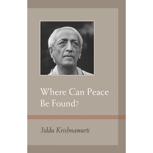 Where Can Peace Be Found? - Paperback