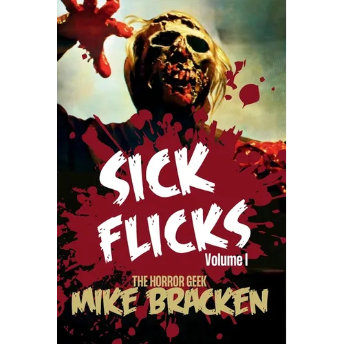 Sick Flicks - Paperback