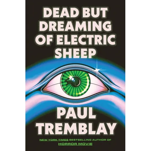 Dead But Dreaming of Electric Sheep - Hardcover