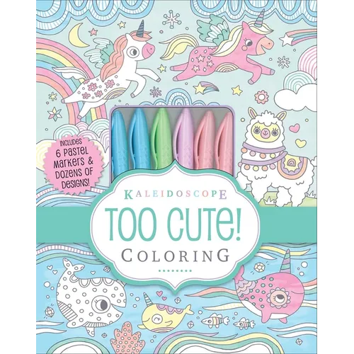 Kaleidoscope: Too Cute! Coloring: Includes 6 Pastel Markers and Dozens of Designs! - Paperback