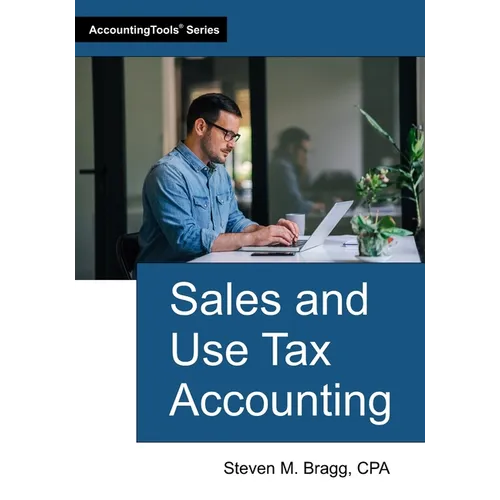 Sales and Use Tax Accounting - Paperback