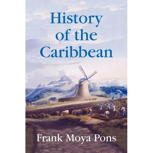 History of the Caribbean - Paperback